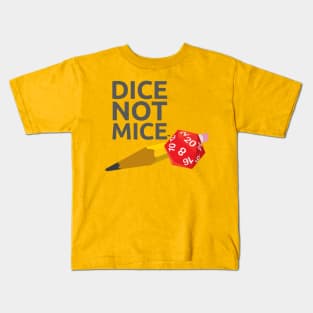 Dice Not Mice Kids T-Shirt